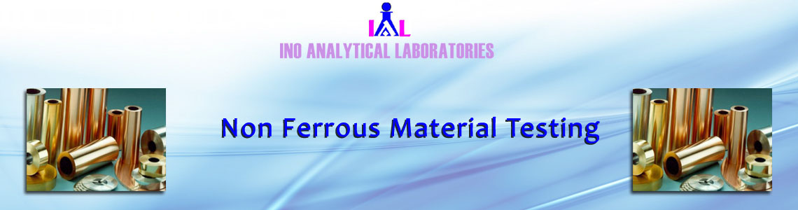 Non Ferrous Material Testing Laboratory